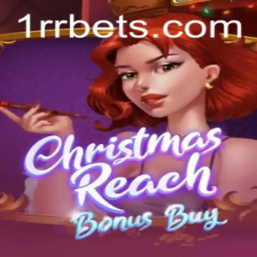 Unwrapping the Excitement of ChristmasReachBonusBuy: A Festive Gaming Experience