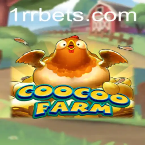 Explore the Thrills of CooCooFarm: A Comprehensive Guide to the 1RR Game Rules
